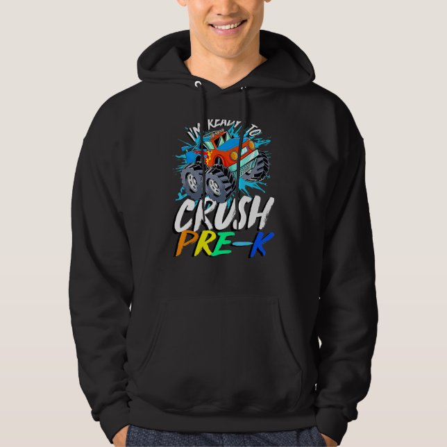 Jag är Redo att krossa förK Monster Lastbil Prek. Hoodie (Framsida)