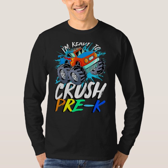 Jag är Redo att krossa förK Monster Lastbil Prek. T Shirt (Framsida)