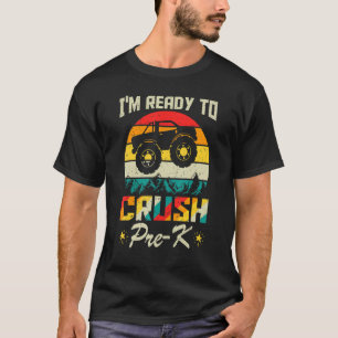 Jag är Redo att krossa förK Monster Lastbil tillba T Shirt