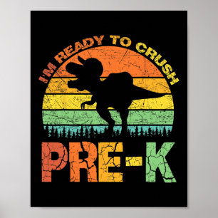 Jag är Redo att krossa förK T Rex Dinosaur tillbak Poster