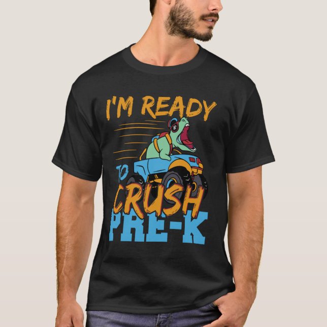 Jag är redo att krossa förskolan t shirt (Framsida)