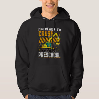 Jag är redo att krossa förskolefordon för byggproj hoodie