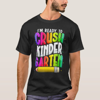 Jag är redo att krossa förskolelärare tillbaka til t shirt