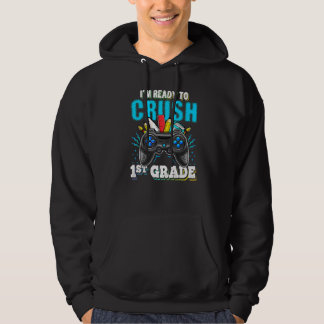 Jag är Redo att krossa första Klass Back to school Hoodie