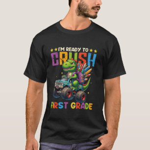 Jag är Redo att krossa första Klass Back to school T Shirt