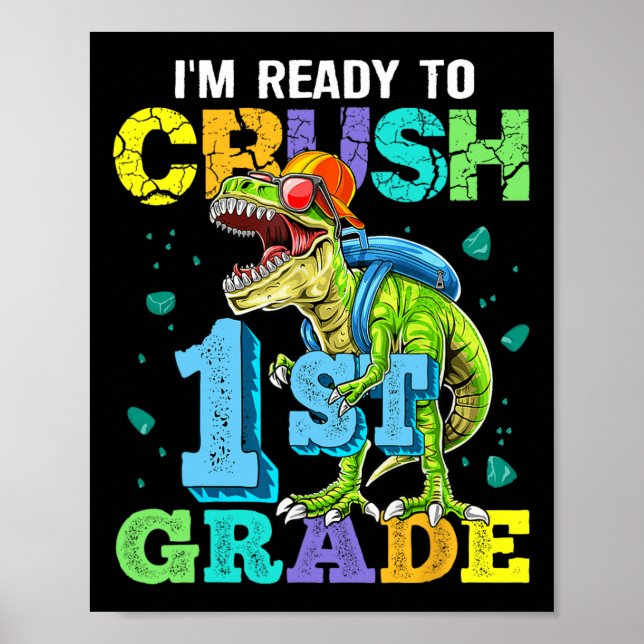 Jag är Redo att krossa första Klass-dinosaur tillb Poster (Framsidan)