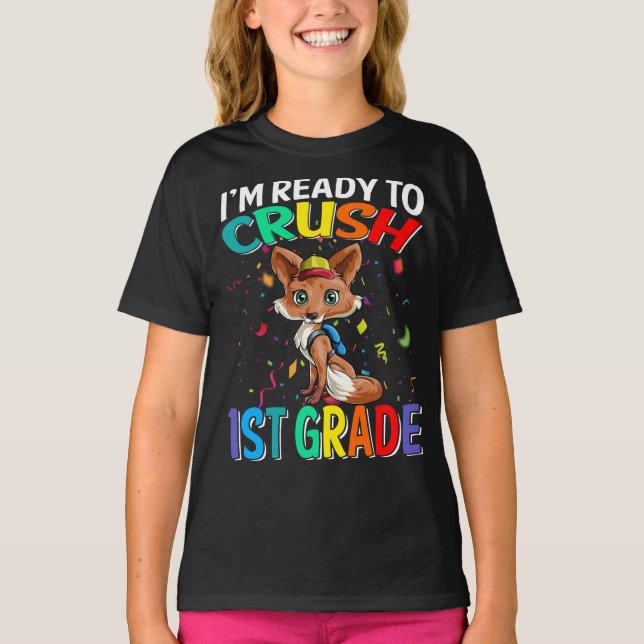 Jag är Redo att krossa första Klass Fox T-Shirt (Framsida)