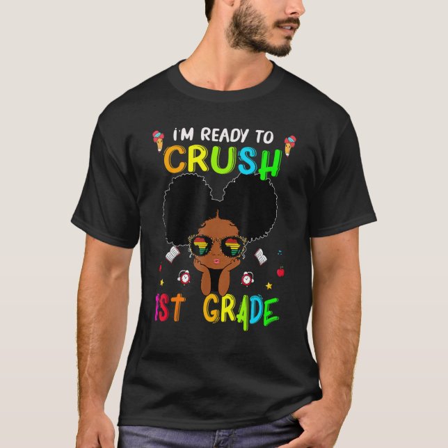 Jag är Redo att krossa första Klass Kids Little Mi T Shirt (Framsida)