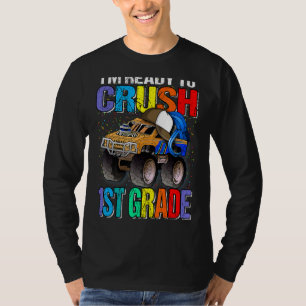 Jag är Redo att krossa första Klass Monster Lastbi T Shirt