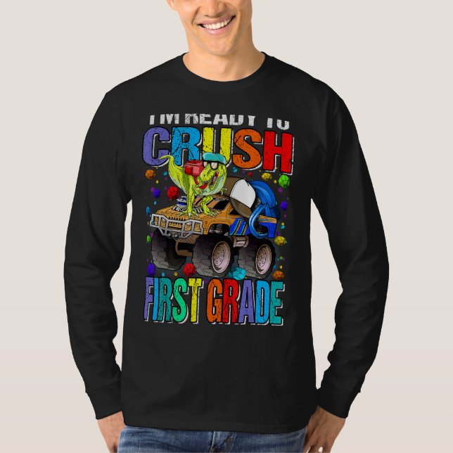 Jag är Redo att krossa första Klass Monster Lastbi T Shirt (Framsida)