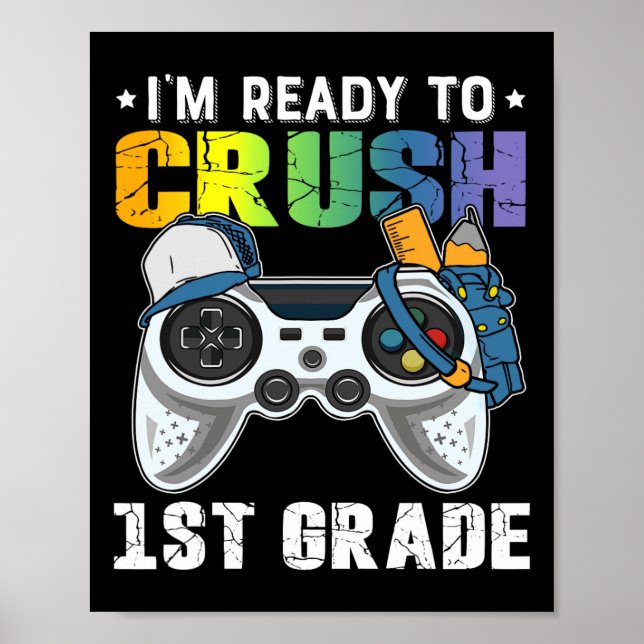 Jag är Redo att krossa första Klass-spelknappen ti Poster (Framsidan)