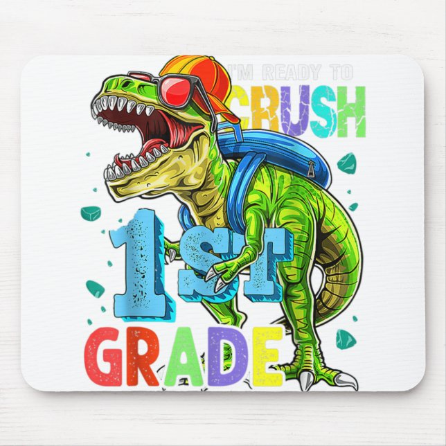 Jag är Redo att krossa första Klass T Rex Dinosaur Musmatta (Framsidan)