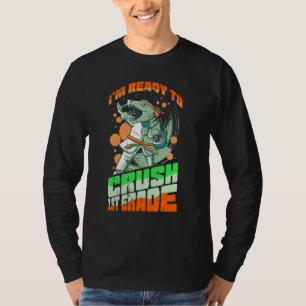 Jag är Redo att krossa första Klass TRex Dinosaur T Shirt