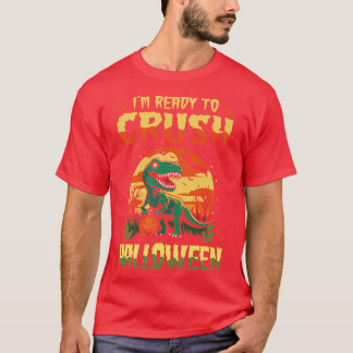 Jag är redo att krossa Halloween T Shirt