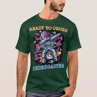 Jag är Redo att krossa Kindergarten Back to school T Shirt