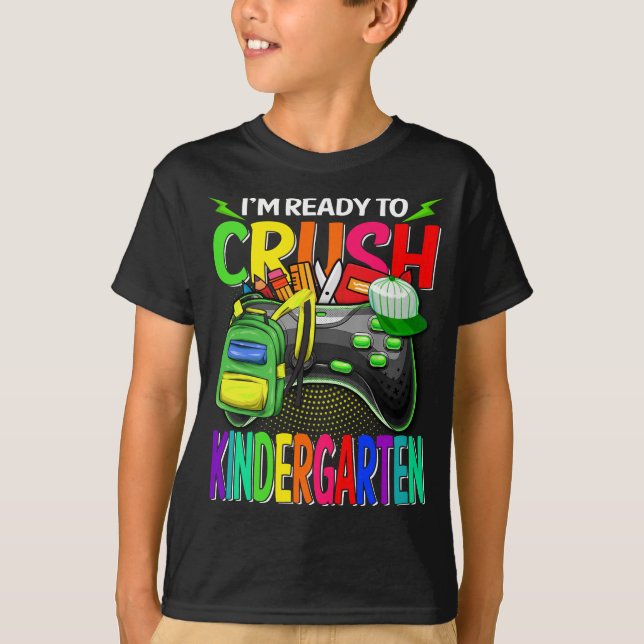 Jag är Redo att krossa Kindergarten Back to school T Shirt (Framsida)