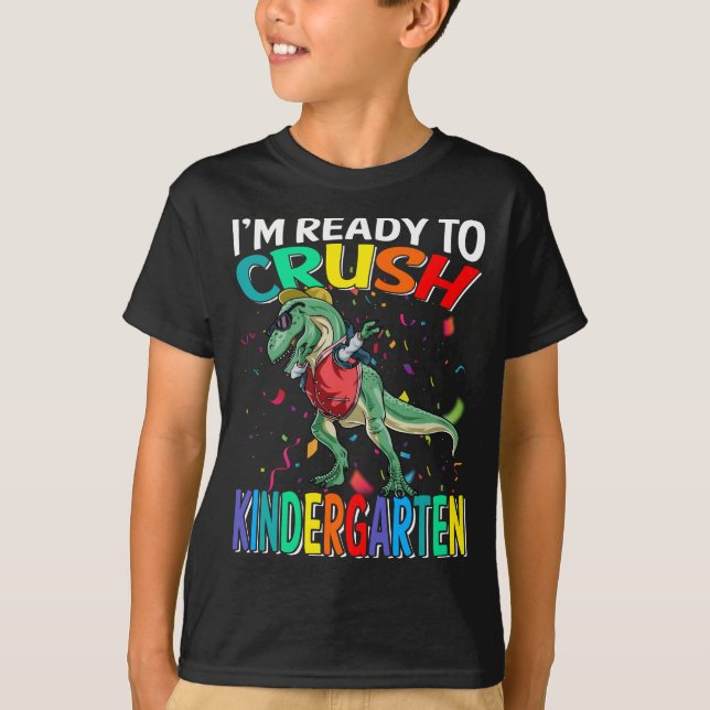 Jag är Redo att krossa Kindergarten Dinosaur T Shirt (Framsida)