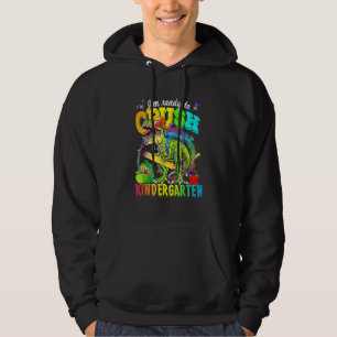 Jag är Redo att krossa Kindergarten Dinosaur tillb Hoodie
