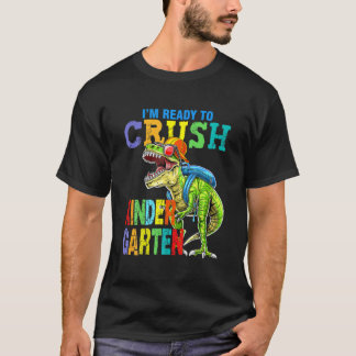 Jag är Redo att krossa Kindergarten Dinosaur tillb T Shirt