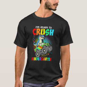 Jag är Redo att krossa Kindergarten Dinosaur tillb T Shirt