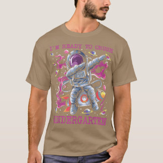 Jag är Redo att krossa Kindergarten Klass tillbaka T Shirt