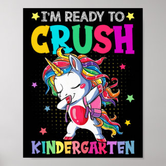 Jag är Redo att krossa Kindergarten Lycklig första Poster