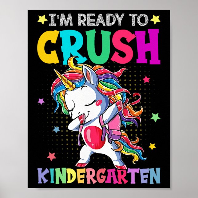 Jag är Redo att krossa Kindergarten Lycklig första Poster (Framsidan)