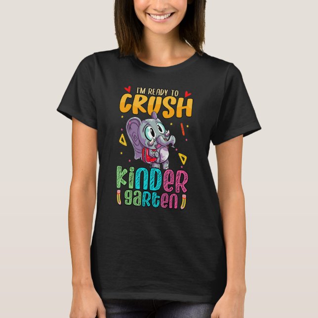 Jag är Redo att krossa Kindergarten med elefanthug T Shirt (Framsida)