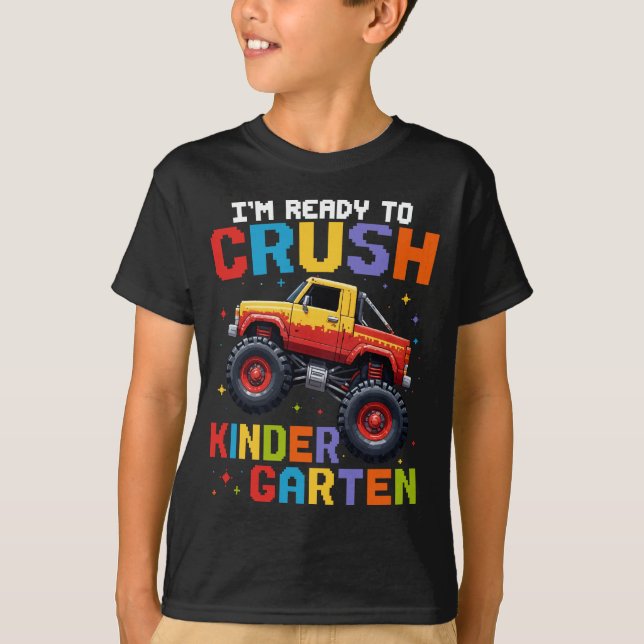 Jag är Redo att krossa Kindergarten Monster Lastbi T Shirt (Framsida)