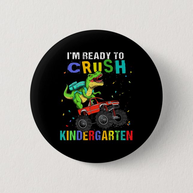 Jag är redo att krossa Kindergartens Dinosaurie Ck Knapp (Framsida)