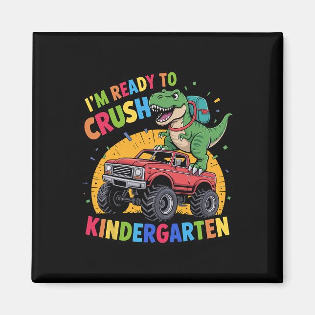 Jag är redo att krossa Kindergartens dinosaurie Ck Magnet (Framsidan)