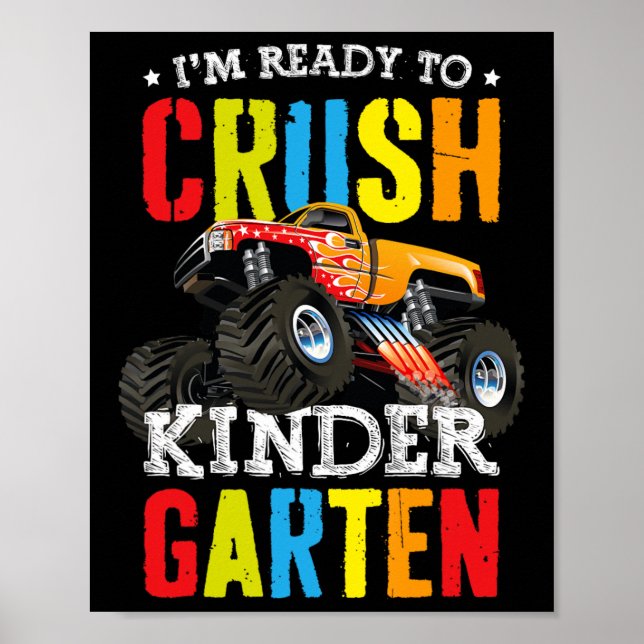 Jag är redo att krossa Kindergartens monstertruck  Poster (Framsidan)