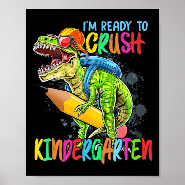 Jag är redo att krossa Kindergartens T-Rex-Dino so Poster (Framsidan)