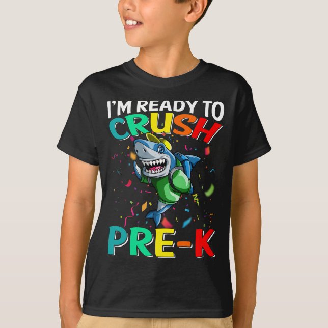 Jag är Redo att krossa Pre-K Shark Back to school T Shirt (Framsida)