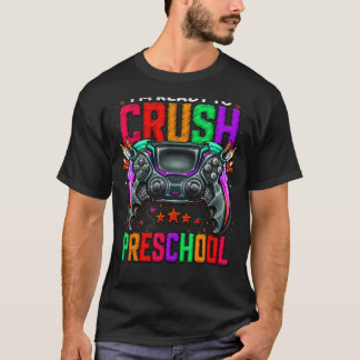 Jag är Redo att krossa Preschool Back to school Pr T Shirt
