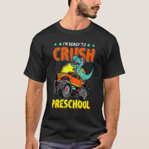 Jag är Redo att krossa Preschool Dino Monster Last T Shirt