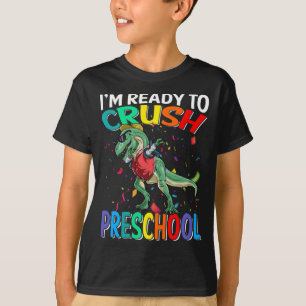 Jag är Redo att krossa Preschool Dinosaur T Shirt