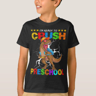 Jag är Redo att krossa Preschool Dinosaur tillbaka T Shirt