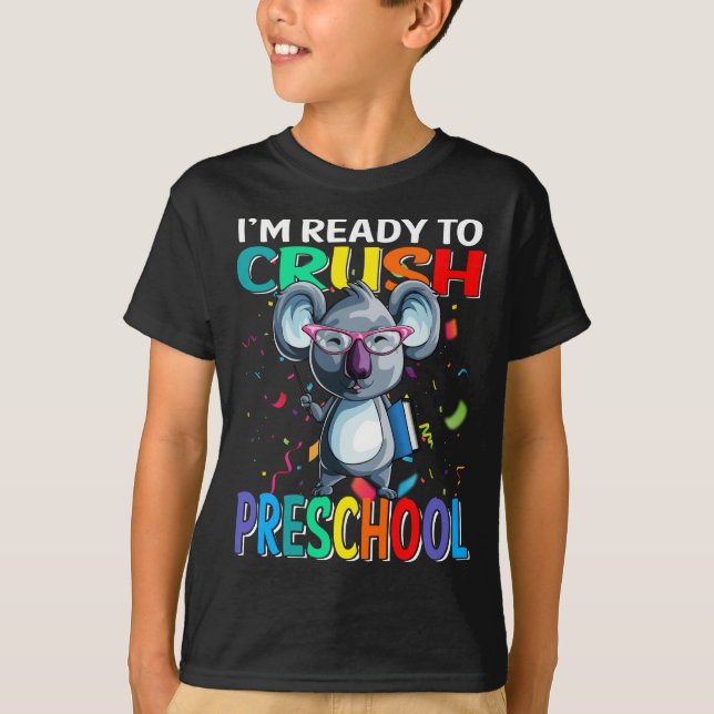 Jag är Redo att krossa Preschool Koala Back to sch T Shirt (Framsida)