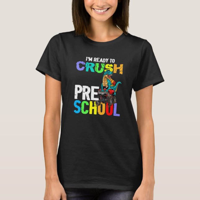 Jag är Redo att krossa Preschool Monster Lastbil D T Shirt (Framsida)