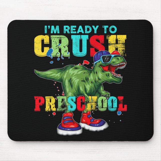 Jag är Redo att krossa Preschool T Rex Dinosaur ti Musmatta (Framsidan)