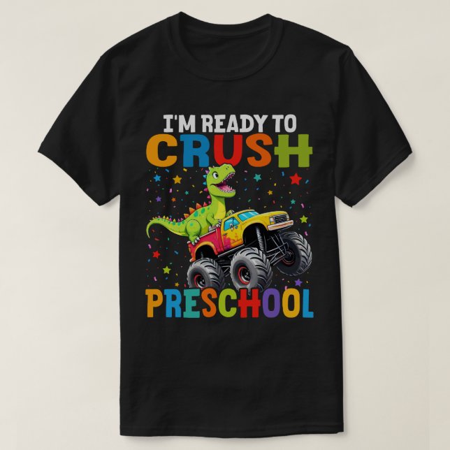 Jag är Redo att krossa Preschool T Rex Monster Las Shirt (Design framsida)
