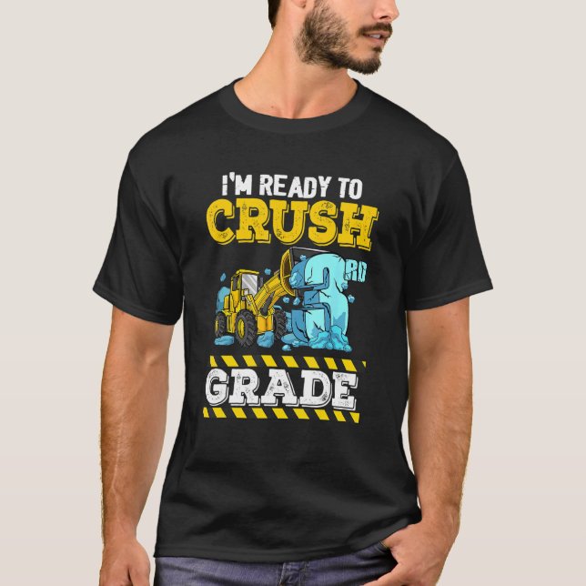 Jag är Redo att krossa tredje Klass byggandet Ford T Shirt (Framsida)