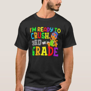 Jag är Redo att krossa tredje Klass-dinosaur tillb T Shirt