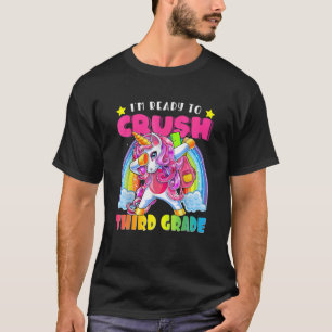 Jag är Redo att krossa tredje Klass-enhörnet. T Shirt
