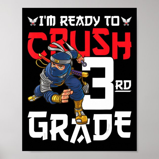 Jag är Redo att krossa tredje Klass Ninja första d Poster (Framsidan)