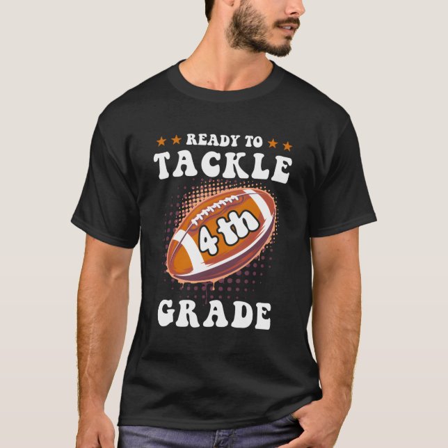 Jag är Redo att ta itu med fotboll 4:e Klass tillb T Shirt (Framsida)