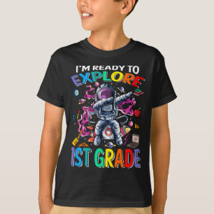Jag är Redo att utforska första Klass Astronaut T- T Shirt
