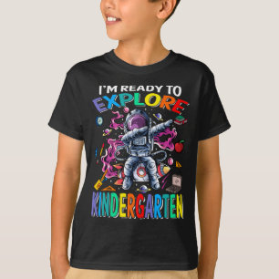 Jag är Redo att utforska Kindergarten Astronaut T Shirt