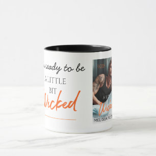 Jag är redo att vara lite Wicked Mugg